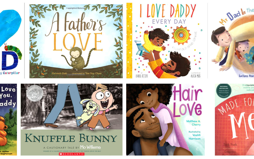 Our Book Recommendations – Celebrating Father, Daddy, Papa